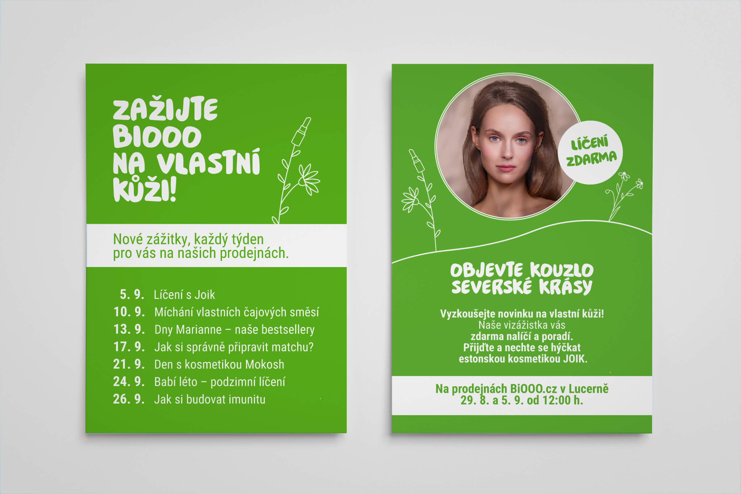 Double_Vertical_OK Navrhla jsem sérii propagačních plakátů pro BiOOO.cz, které informují zákazníky o nadcházejících eventech a kosmetických workshopech. Design je svěží, hravý a přirozený, laděný do zelené barvy značky. Použitá typografie je moderní a snadno čitelná, zatímco minimalistické ilustrace květin podtrhují ekologickou filozofii BiOOO.cz.